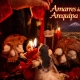 Amarres de Amor Arequipa