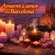 Amarres de amor en Barcelona